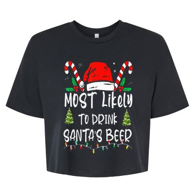 Most Likely To Drink Santa's Beer Christmas Drinking Wine Bella+Canvas Jersey Crop Tee