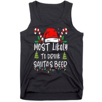 Most Likely To Drink Santa's Beer Christmas Drinking Wine Tank Top