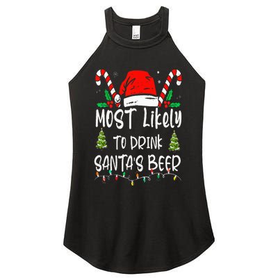 Most Likely To Drink Santa's Beer Christmas Drinking Wine Women's Perfect Tri Rocker Tank