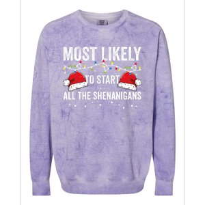 Most Likely To Start All The Shenanigans Family Matching Colorblast Crewneck Sweatshirt