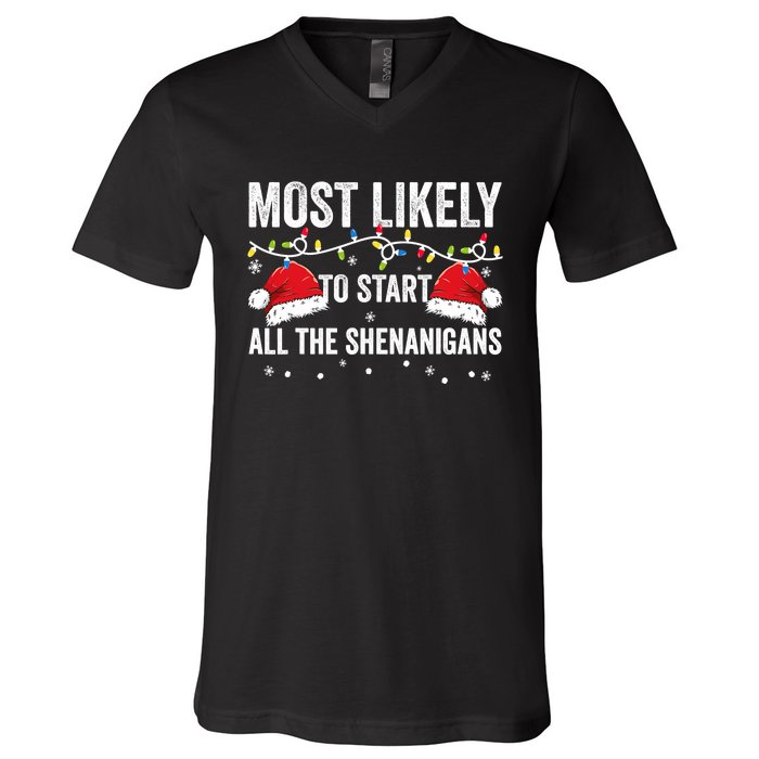 Most Likely To Start All The Shenanigans Family Matching V-Neck T-Shirt