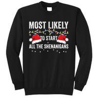 Most Likely To Start All The Shenanigans Family Matching Tall Sweatshirt