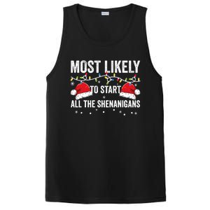 Most Likely To Start All The Shenanigans Family Matching PosiCharge Competitor Tank