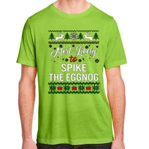 Most Likely To Spike The Eggnog Christmas Holiday Season Adult ChromaSoft Performance T-Shirt