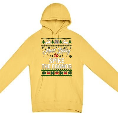 Most Likely To Spike The Eggnog Christmas Holiday Season Premium Pullover Hoodie