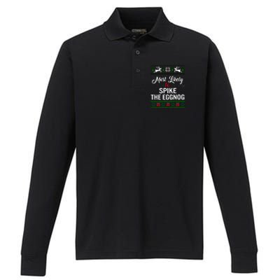 Most Likely To Spike The Eggnog Christmas Holiday Season Performance Long Sleeve Polo