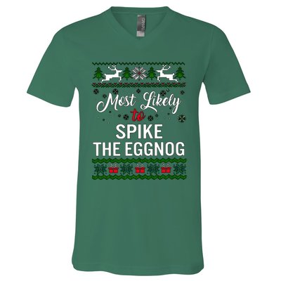 Most Likely To Spike The Eggnog Christmas Holiday Season V-Neck T-Shirt