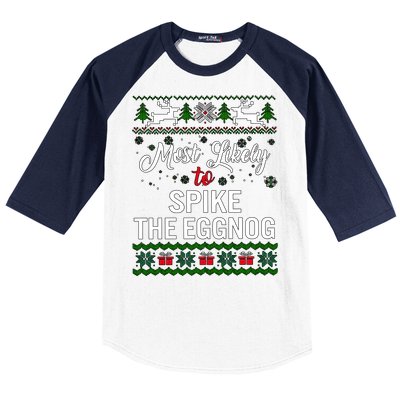 Most Likely To Spike The Eggnog Christmas Holiday Season Baseball Sleeve Shirt