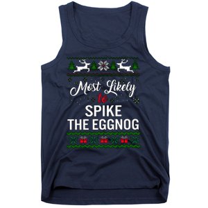 Most Likely To Spike The Eggnog Christmas Holiday Season Tank Top