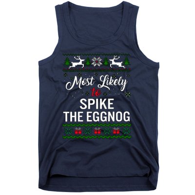 Most Likely To Spike The Eggnog Christmas Holiday Season Tank Top