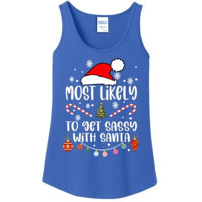 Most Likely To Get Sassy With Santa Christmas Tree Santa Gift Ladies Essential Tank