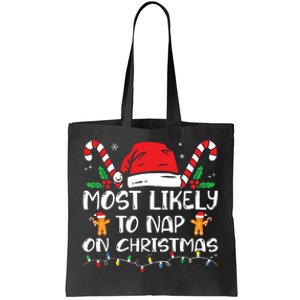 Most Likely To Nap On Christmas Funny Family Christmas Tote Bag