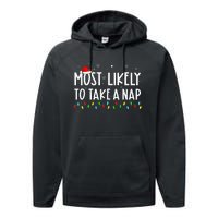 Most Likely To Take A Nap Family Xmas Pajama Christmas  Performance Fleece Hoodie