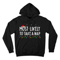 Most Likely To Take A Nap Family Xmas Pajama Christmas  Hoodie