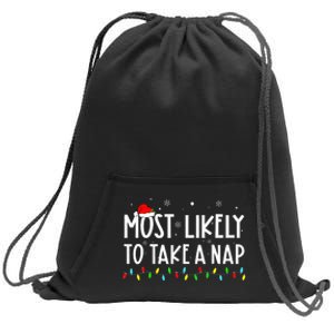 Most Likely To Take A Nap Family Xmas Pajama Christmas  Sweatshirt Cinch Pack Bag