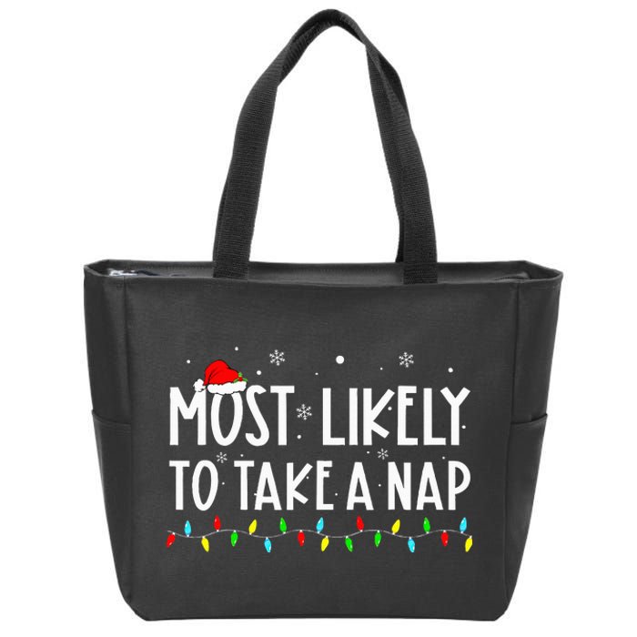 Most Likely To Take A Nap Family Xmas Pajama Christmas  Zip Tote Bag