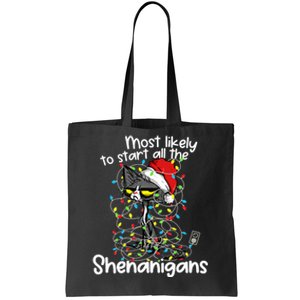 Most Likely To Start All The Shenanigans Funny Cat Christmas Tote Bag