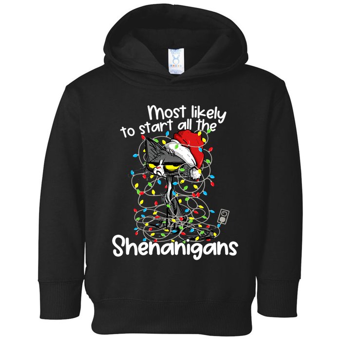 Most Likely To Start All The Shenanigans Funny Cat Christmas Toddler Hoodie