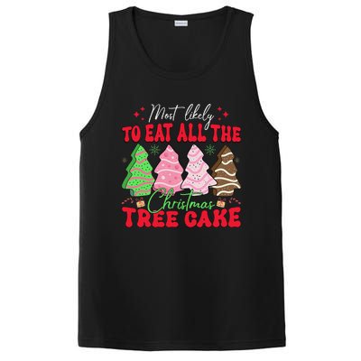 Most Likely To Eat All The Christmas Tree Cake Family Xmas PosiCharge Competitor Tank