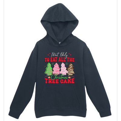 Most Likely To Eat All The Christmas Tree Cake Family Xmas Urban Pullover Hoodie