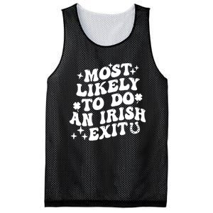 Most Likely To Do An Irish Exit Funny St Patrick Saying Tee Mesh Reversible Basketball Jersey Tank