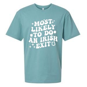 Most Likely To Do An Irish Exit Funny St Patrick Saying Tee Sueded Cloud Jersey T-Shirt