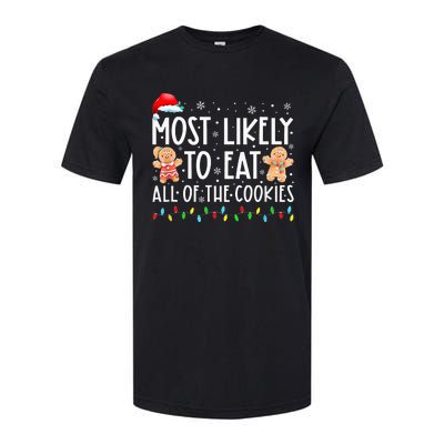 Most Likely To Eat All The Christmas Cookies Family Xmas Softstyle® CVC T-Shirt