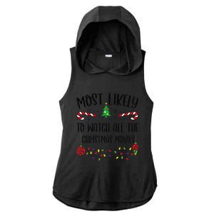 Most Likely To Watch All The Christmas Movies Funny Christmas Family Matching Ladies PosiCharge Tri-Blend Wicking Draft Hoodie Tank