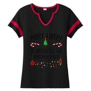 Most Likely To Watch All The Christmas Movies Funny Christmas Family Matching Ladies Halftime Notch Neck Tee