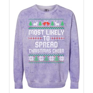 Most Likely To Spread Christmas Cheer Christmas Matching Great Gift Colorblast Crewneck Sweatshirt