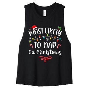 Most Likely To Nap On Christmas Family Christmas Pajamas  Women's Racerback Cropped Tank