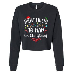 Most Likely To Nap On Christmas Family Christmas Pajamas  Cropped Pullover Crew