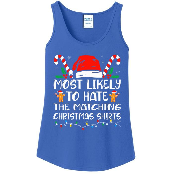 Most Likely To Hate The Matching Christmas Family Xmas Ladies Essential Tank