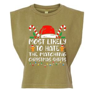 Most Likely To Hate The Matching Christmas Family Xmas Garment-Dyed Women's Muscle Tee