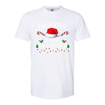 Most Likely To Shoot The Reindeer Santa Christmas Matching Meaningful Gift Softstyle CVC T-Shirt