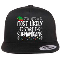 Most Likely To Start The Shenanigans Elf Christmas Family Flat Bill Trucker Hat