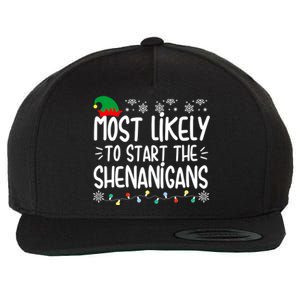 Most Likely To Start The Shenanigans Elf Christmas Family Wool Snapback Cap