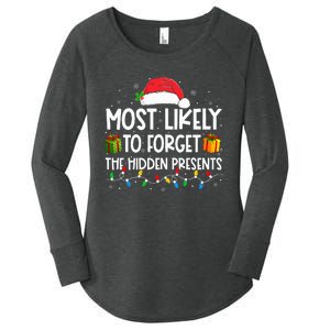 Most Likely To Forget The Hidden Presents Family Christmas  Women's Perfect Tri Tunic Long Sleeve Shirt