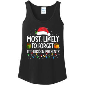 Most Likely To Forget The Hidden Presents Family Christmas  Ladies Essential Tank