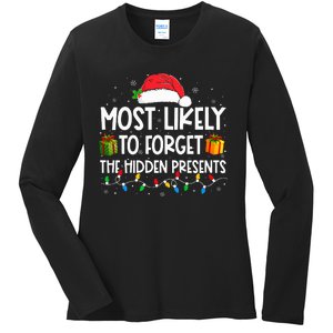 Most Likely To Forget The Hidden Presents Family Christmas  Ladies Long Sleeve Shirt