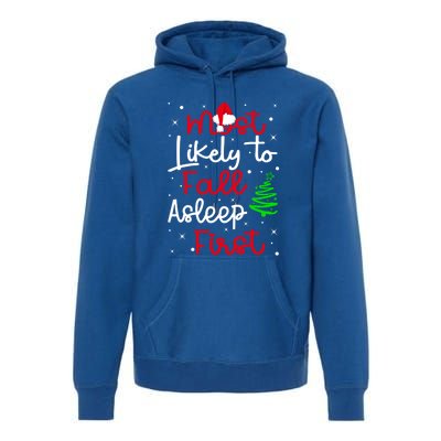 Most Likely To Fall Asleep First Family Matching Christmas Gift Premium Hoodie