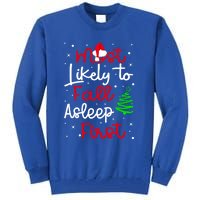 Most Likely To Fall Asleep First Family Matching Christmas Gift Tall Sweatshirt