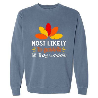 Most Likely To Cute Gift Matching Family Thanksgiving Pajamas Great Gift Garment-Dyed Sweatshirt