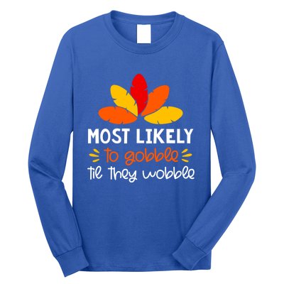 Most Likely To Cute Gift Matching Family Thanksgiving Pajamas Great Gift Long Sleeve Shirt