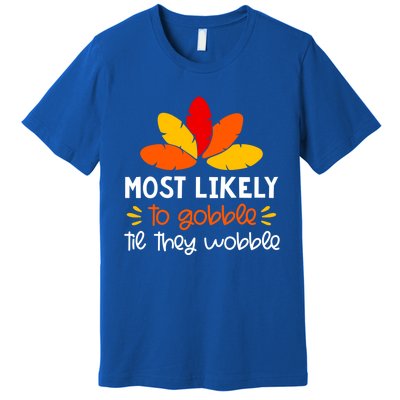 Most Likely To Cute Gift Matching Family Thanksgiving Pajamas Great Gift Premium T-Shirt