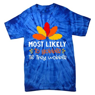 Most Likely To Cute Gift Matching Family Thanksgiving Pajamas Great Gift Tie-Dye T-Shirt