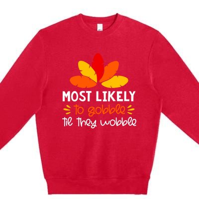 Most Likely To Cute Gift Matching Family Thanksgiving Pajamas Great Gift Premium Crewneck Sweatshirt