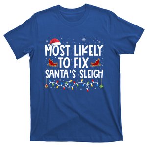 Most Likely To Fix SantaS Sleigh Family Christmas Pajama Gift T-Shirt