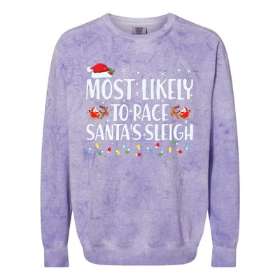 Most Likely To Race Santas Sleigh Family Christmas Pajamas Colorblast Crewneck Sweatshirt