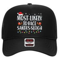 Most Likely To Race Santas Sleigh Family Christmas Pajamas High Crown Mesh Back Trucker Hat